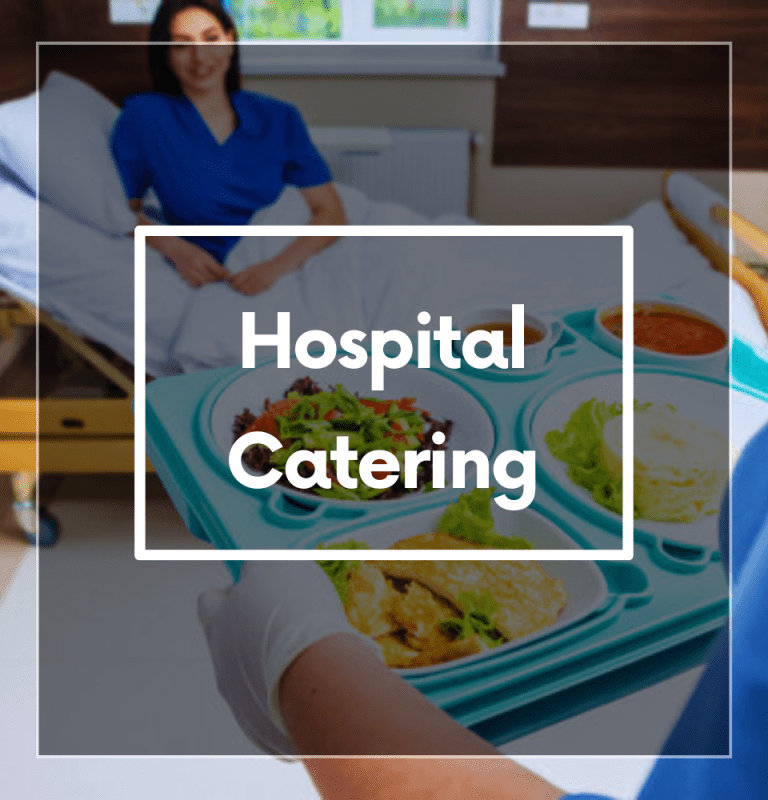 Hospital Catering