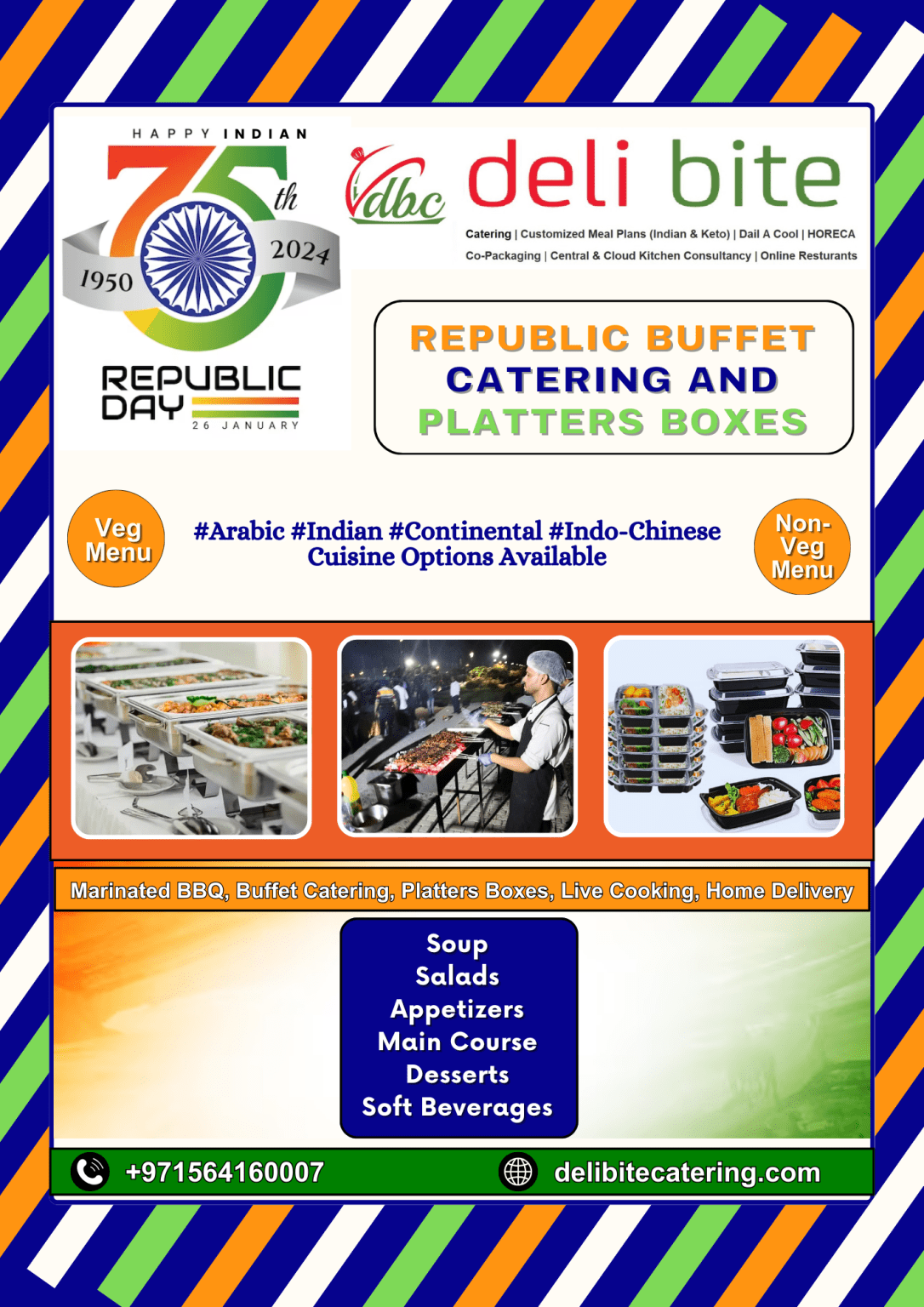 Celebrate India’s 75th Republic Day with Deli Bite Catering's Special